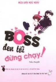 Boss Đen Tối Đừng Chạy