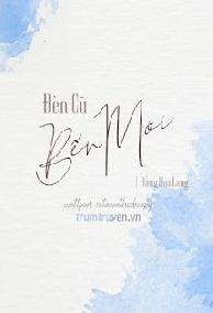 Đèn Cũ Bến Mới