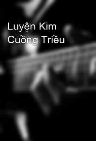 Luyện Kim Cuồng Triều